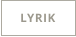 LYRIK