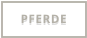 PFERDE